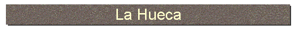 La Hueca